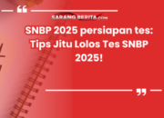 SNBP 2025: Peluang Masuk PTN Tanpa Tes, Cek Jadwal & Tipsnya!