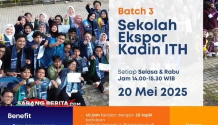 Kadin ITH & Sekolah Ekspor Hadir Lagi! Kelas Ekspor Batch 3 Tawarkan Keuntungan Lebih Besar