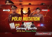 Mutasi Polri Mekanisme Jenjang Karir