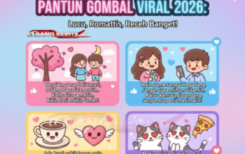 Pantun Gombal Viral 2026: Lucu, Romantis, Receh Banget!